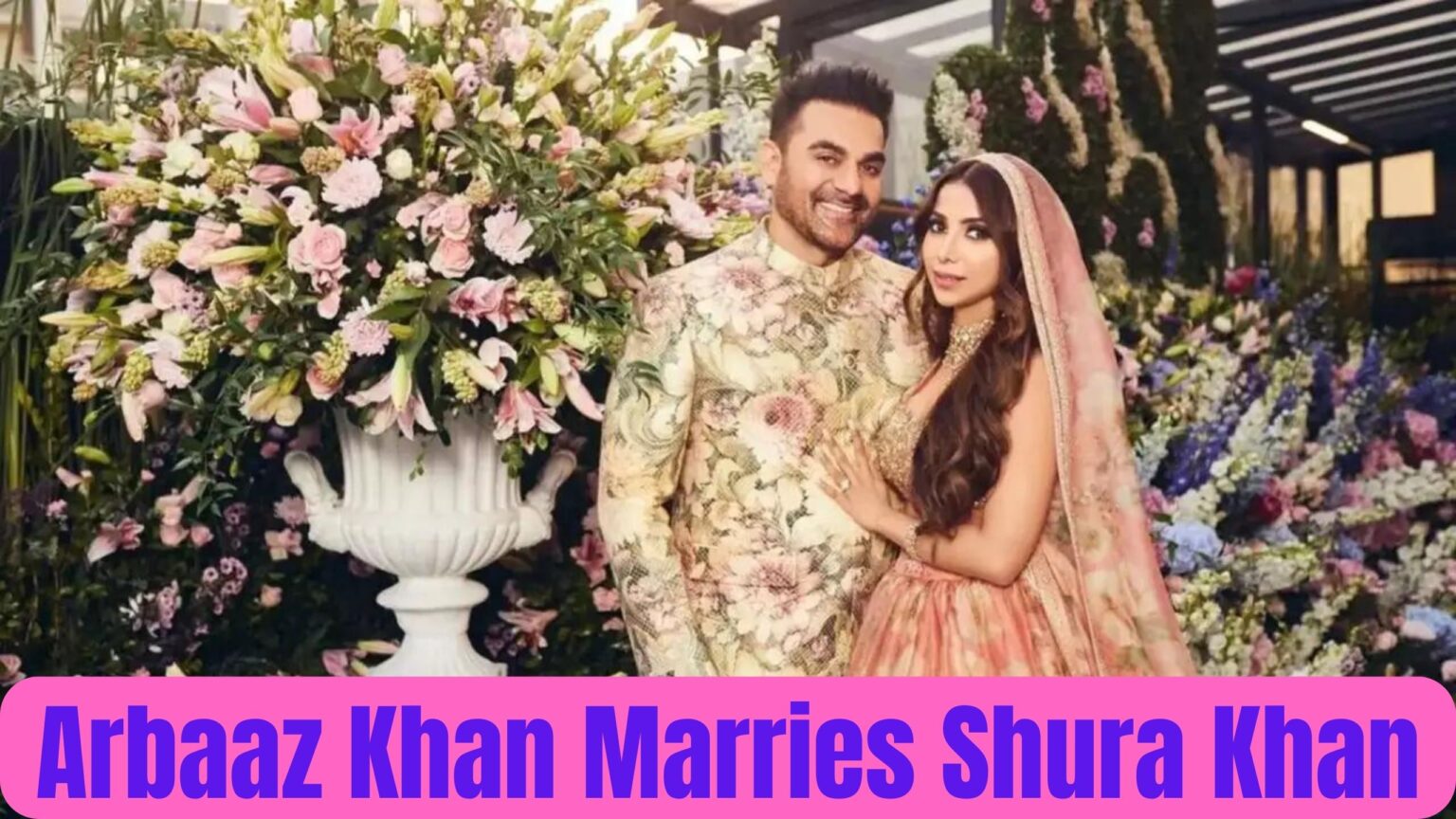 Arbaaz Khan Marries Shura Khan